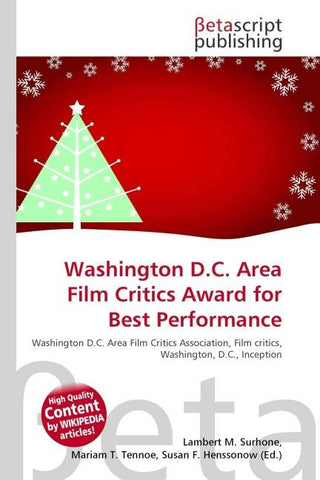 Washington D.C. Area Film Critics Award for Best Performance