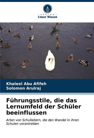 Führungsstile, die das Lernumfeld der Schüler beeinflussen