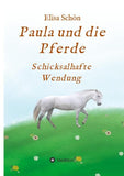Paula und die Pferde