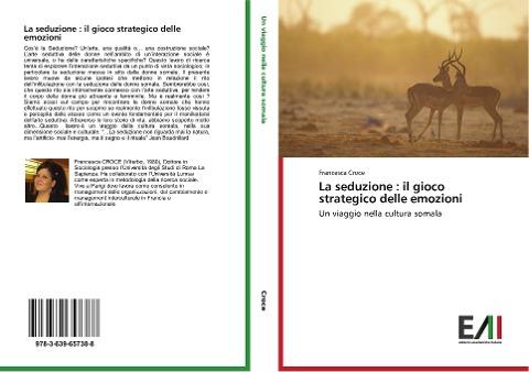 La seduzione : il gioco strategico delle emozioni