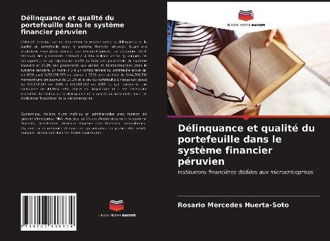 Délinquance et qualité du portefeuille dans le système financier péruvien