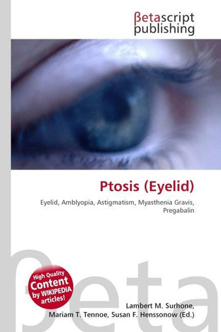 Ptosis (Eyelid)