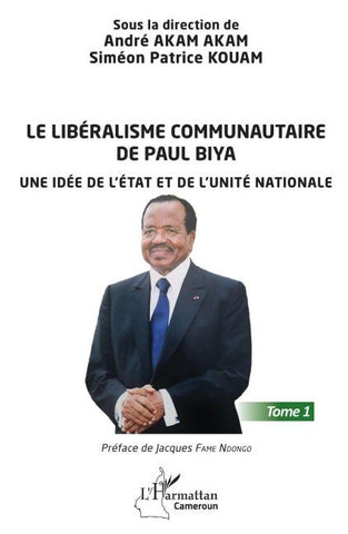 Le libéralisme communautaire de Paul Biya