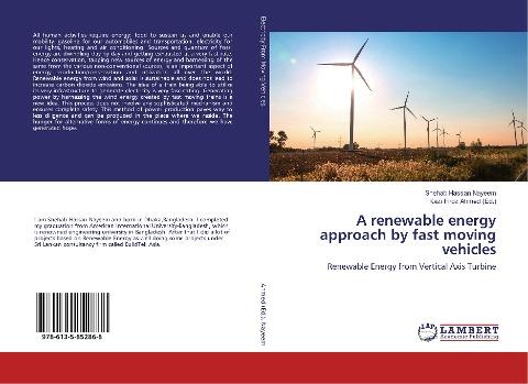 A renewable energy approach by fast moving vehicles