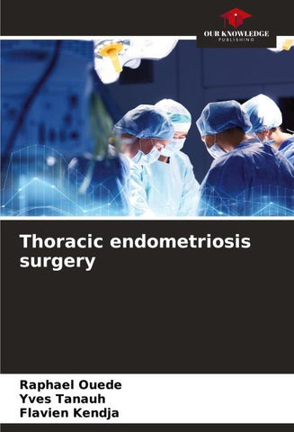Thoracic endometriosis surgery