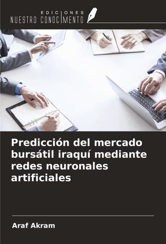 Predicción del mercado bursátil iraquí mediante redes neuronales artificiales