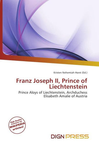 Franz Joseph II, Prince of Liechtenstein