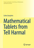 Mathematical Tablets from Tell Harmal