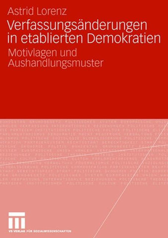 Verfassungsänderungen in etablierten Demokratien