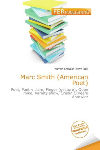 Marc Smith (American Poet)