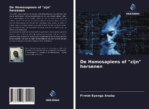 De Homosapiens of "zijn" hersenen