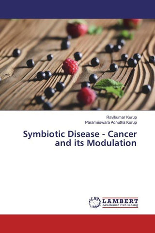 Symbiotic Disease - Cancer and its Modulation