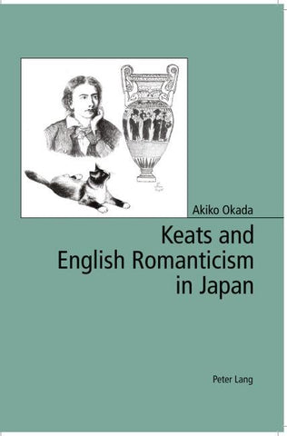 Keats and English Romanticism in Japan