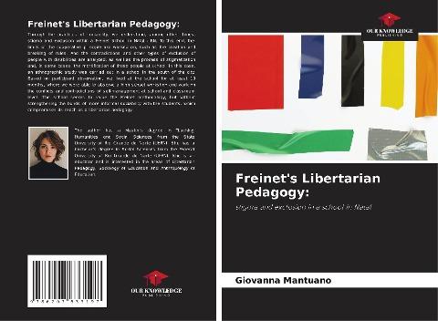 Freinet's Libertarian Pedagogy: