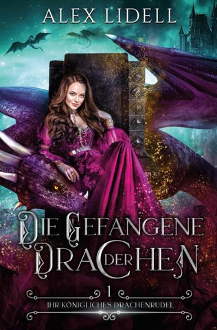 Die Gefangene der Drachen