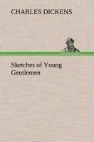 Sketches of Young Gentlemen