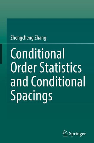 Conditional Order Statistics and Conditional Spacings