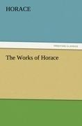 The Works of Horace