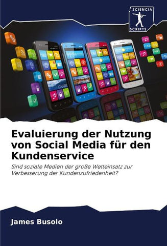 Evaluierung der Nutzung von Social Media für den Kundenservice
