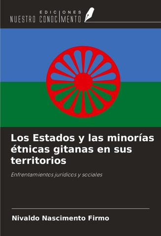 Los Estados y las minorías étnicas gitanas en sus territorios