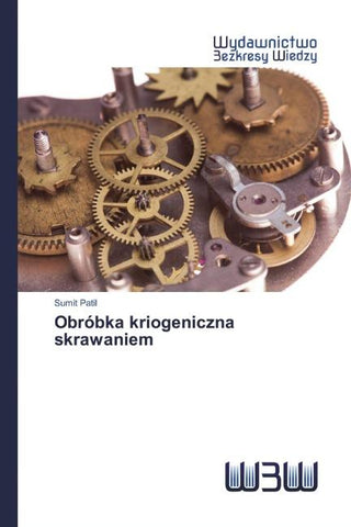 Obróbka kriogeniczna skrawaniem