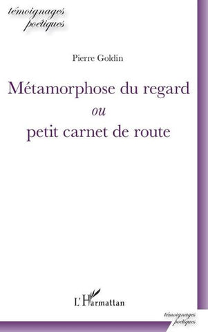 Métamorphose du regard
