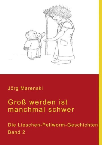 Groß werden ist manchmal schwer