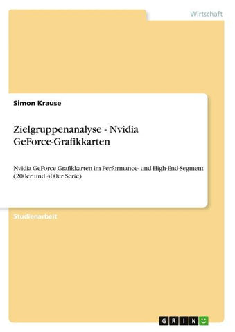 Zielgruppenanalyse - Nvidia GeForce-Grafikkarten