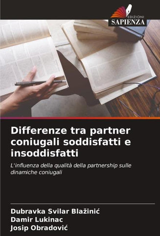 Differenze tra partner coniugali soddisfatti e insoddisfatti