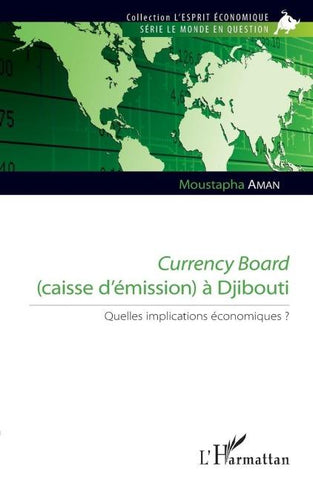 Currency Board (caisse d'émission) à Djibouti