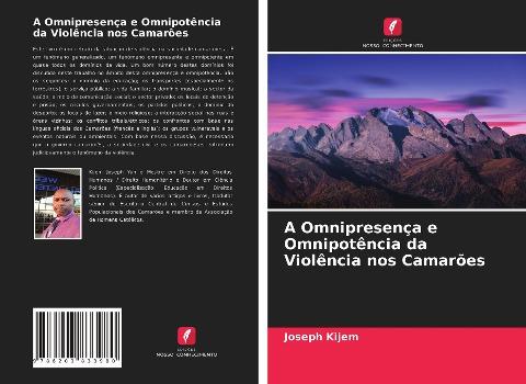 A Omnipresença e Omnipotência da Violência nos Camarões