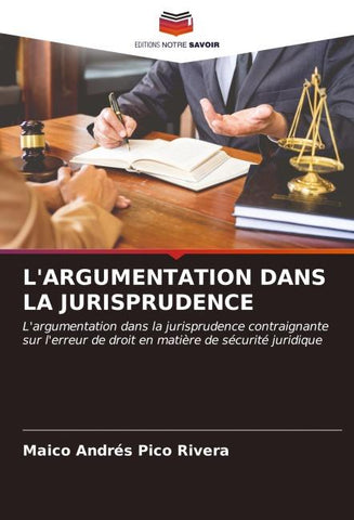 L'ARGUMENTATION DANS LA JURISPRUDENCE