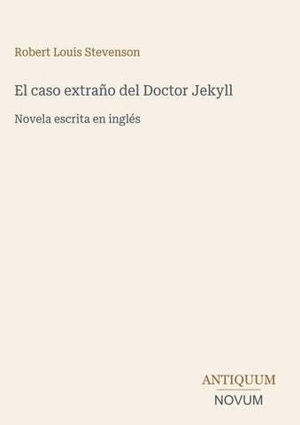 El caso extraño del Doctor Jekyll