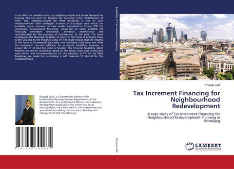 Tax Increment Financing for Neighbourhood Redevelopment