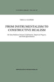 From Instrumentalism to Constructive Realism