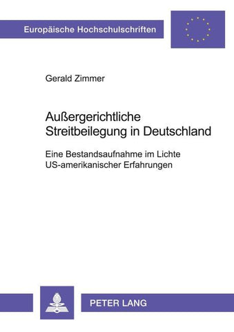 Außergerichtliche Streitbeilegung in Deutschland