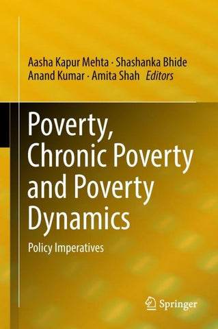Poverty, Chronic Poverty and Poverty Dynamics