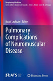 Pulmonary Complications of Neuromuscular Disease