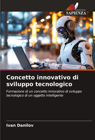 Concetto innovativo di sviluppo tecnologico