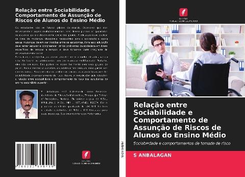 Relação entre Sociabilidade e Comportamento de Assunção de Riscos de Alunos do Ensino Médio