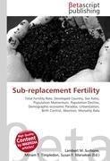 Sub-replacement Fertility