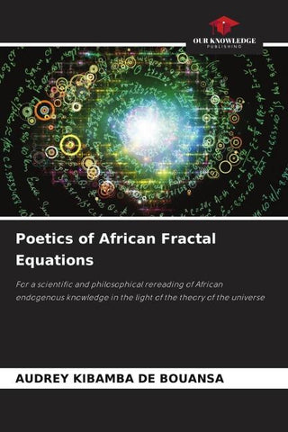 Poetics of African Fractal Equations