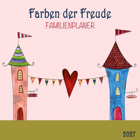 Farben der Freude / Colours of Joy – Familienplaner 2027
