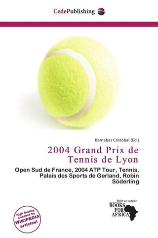 2004 Grand Prix de Tennis de Lyon
