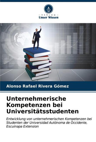 Unternehmerische Kompetenzen bei Universitätsstudenten