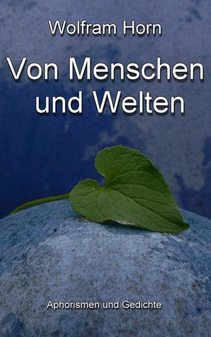 Von Menschen und Welten