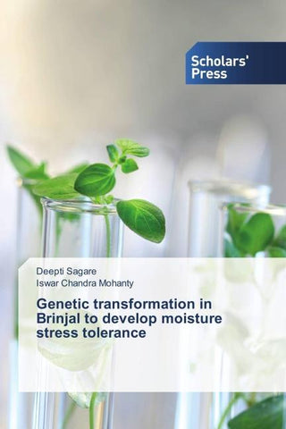 Genetic transformation in Brinjal to develop moisture stress tolerance