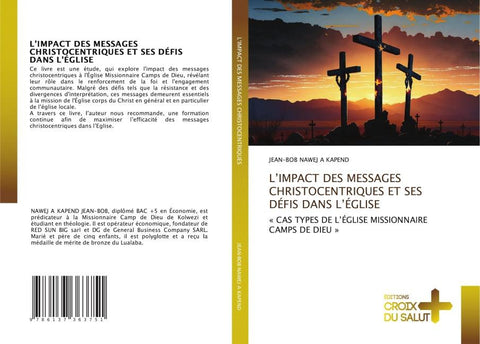 L'IMPACT DES MESSAGES CHRISTOCENTRIQUES ET SES DÉFIS DANS L'ÉGLISE