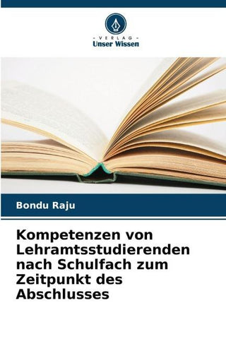 Kompetenzen von Lehramtsstudierenden nach Schulfach zum Zeitpunkt des Abschlusses