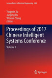 Proceedings of 2017 Chinese Intelligent Systems Conference